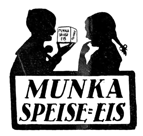 Werbung fĂĽr das Munka Speiseeis, das erste Tiroler Speiseeis